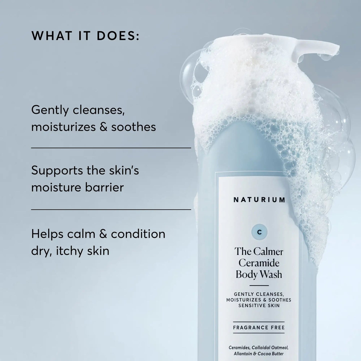 the-calmer-ceramide-body-wash-s0 NATR-40025-Alt-Image-The-Calmer-Ceramide-Body-Wash-02.webp